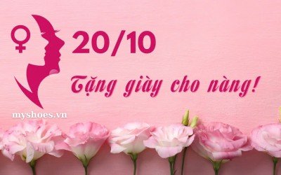 20/10 Này, Tặng Gì Cho Nàng? Gợi Ý Những Đôi Giày Được Yêu Thích Nhất 20/10 Này, Tặng Gì Cho Nàng? Gợi Ý Những Đôi Giày Được Yêu Thích Nhất